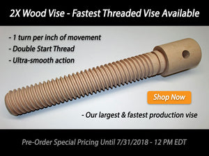Announcing the Lake Erie Toolworks - 2X Wood Vise - Fastest Threaded Workbench Vise On the Planet!